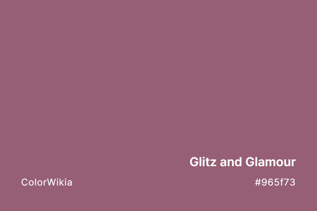 glitz and glamour color 965f73