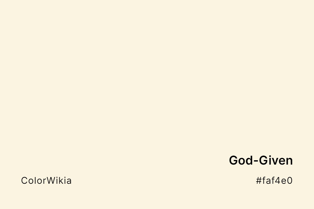 God-Given Color – #faf4e0: Codes and Complete Breakdown