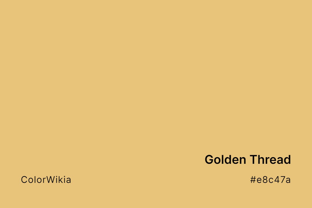 Golden Thread Color – #e8c47a: Codes and Complete Breakdown