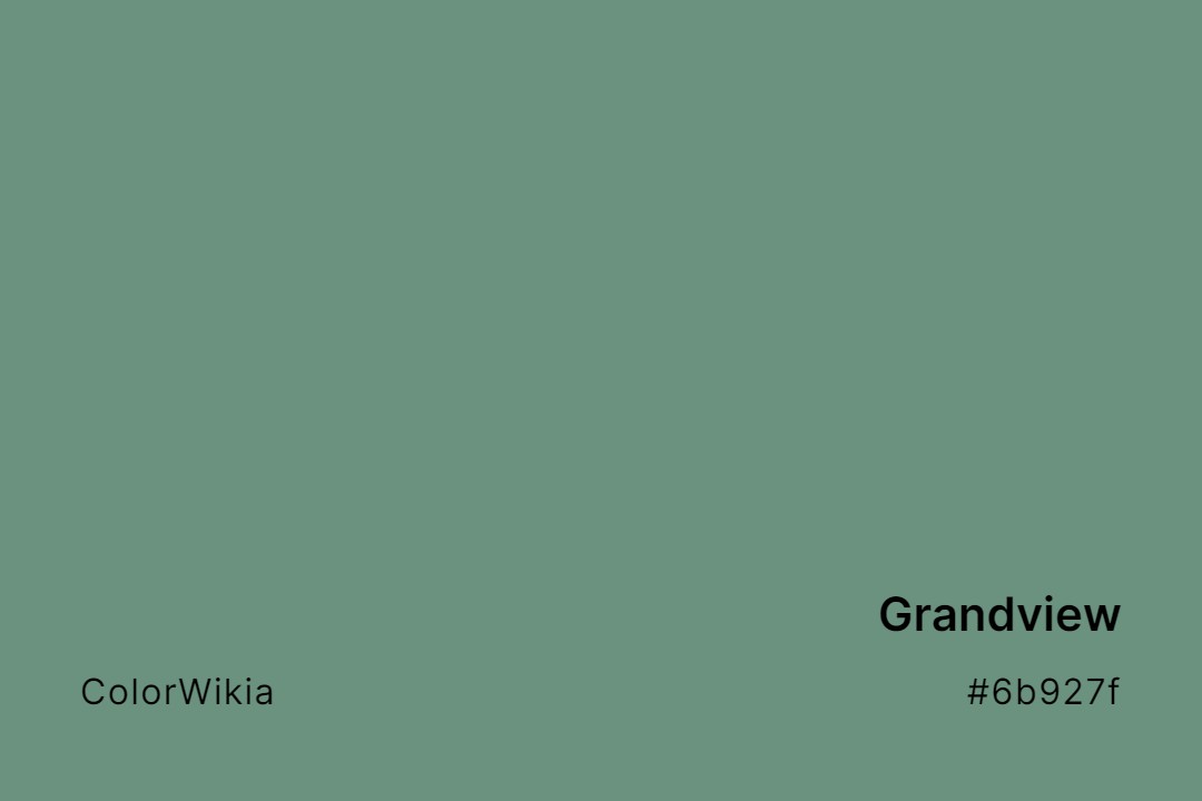 Grandview Color – #6b927f: Codes and Complete Breakdown
