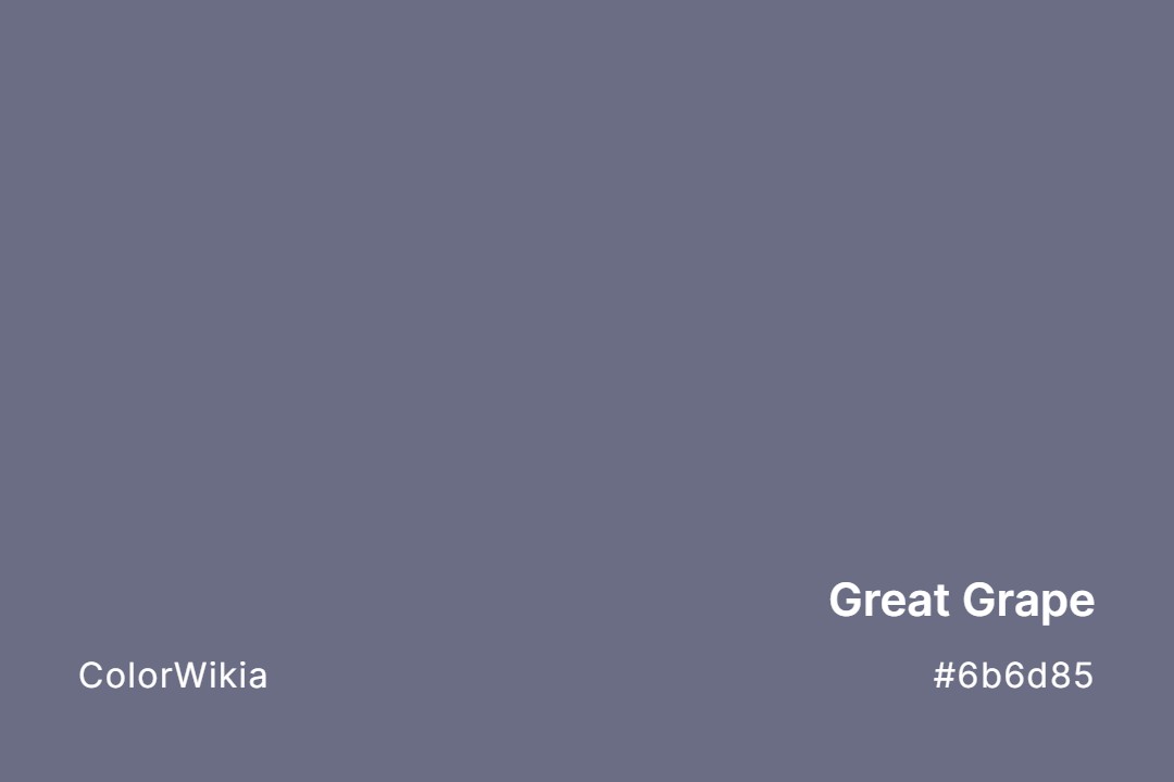 Great Grape Color – #6b6d85: Codes and Complete Breakdown