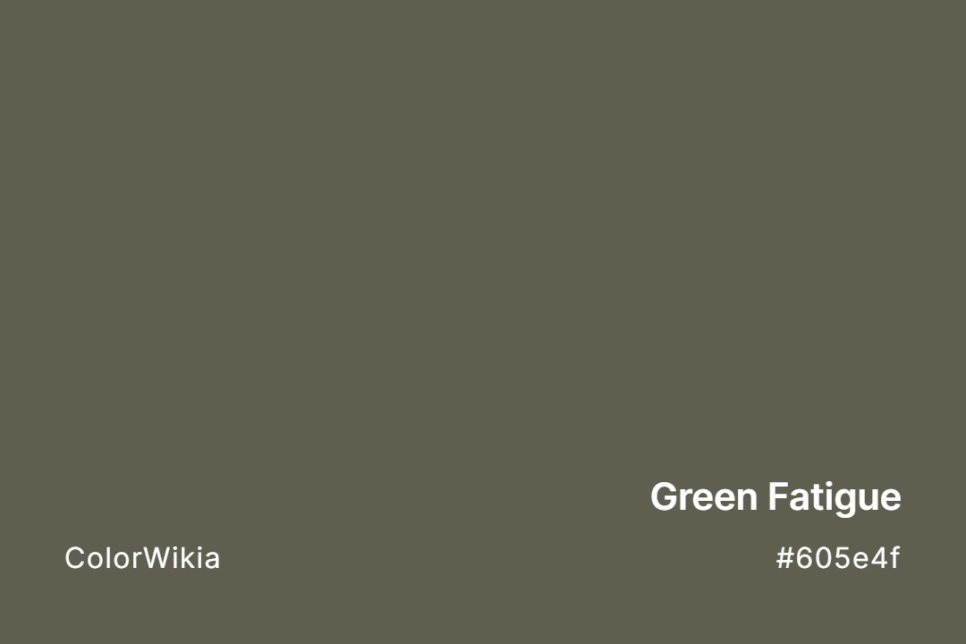 Green Fatigue Color – #605e4f: Codes and Complete Breakdown