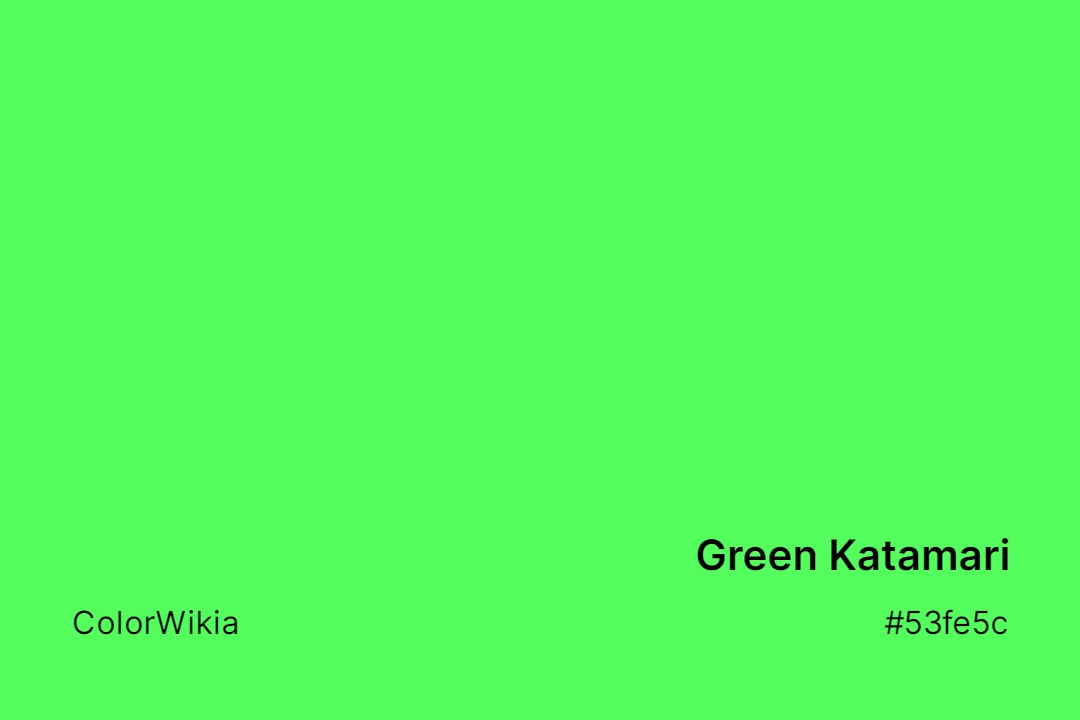Green Katamari Color – #53fe5c: Codes and Complete Breakdown