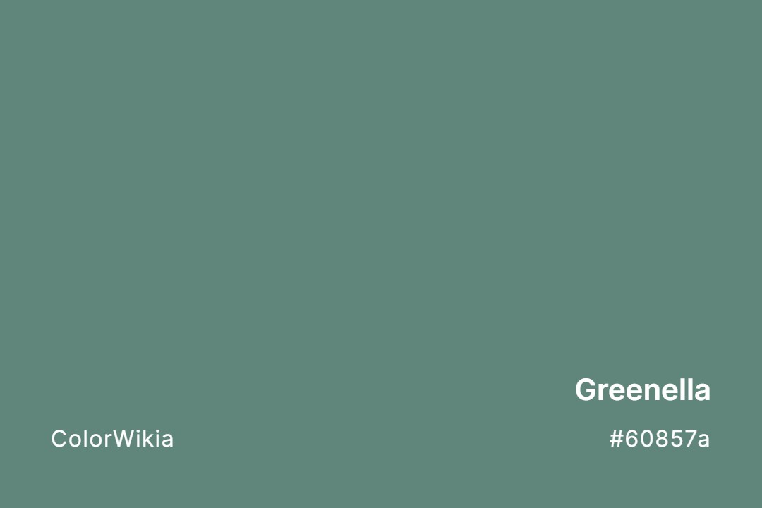 Greenella Color – #60857a: Codes and Complete Breakdown
