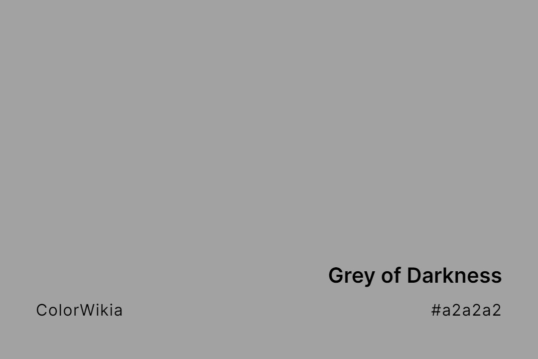 grey of darkness color a2a2a2