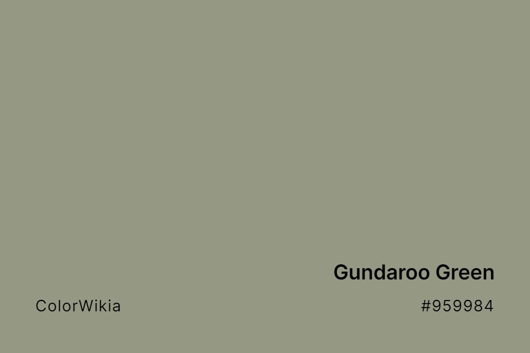 Gundaroo Green Color – #959984: Codes and Complete Breakdown