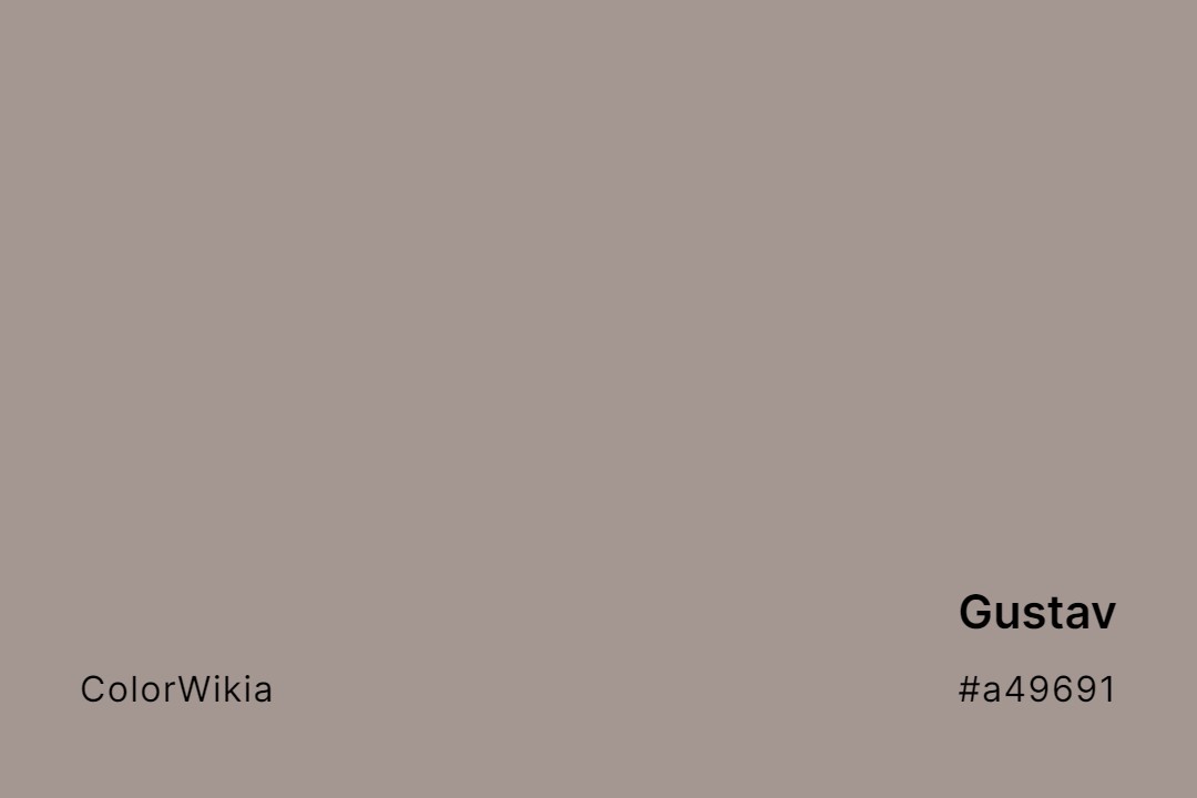 Gustav Color – #a49691: Codes and Complete Breakdown
