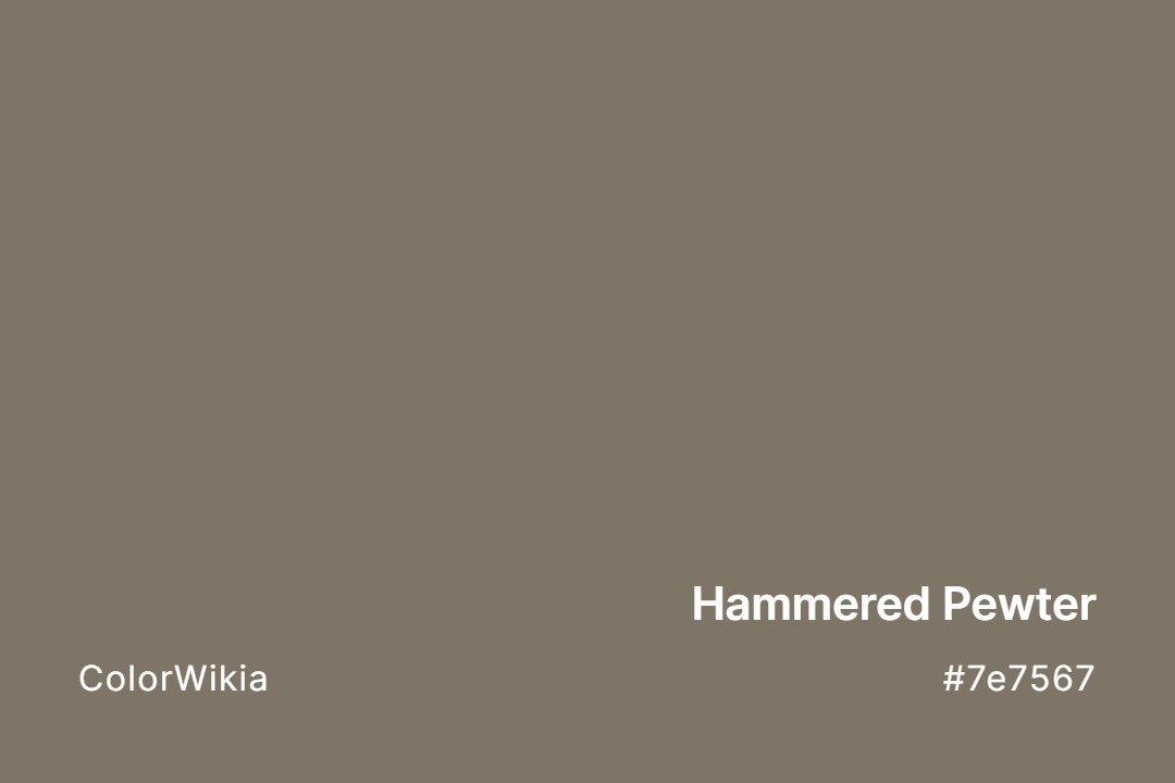 hammered pewter color 7e7567