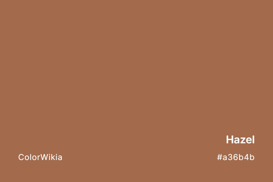 hazel color a36b4b