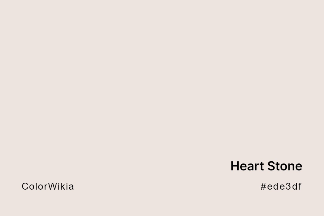 heart stone color ede3df