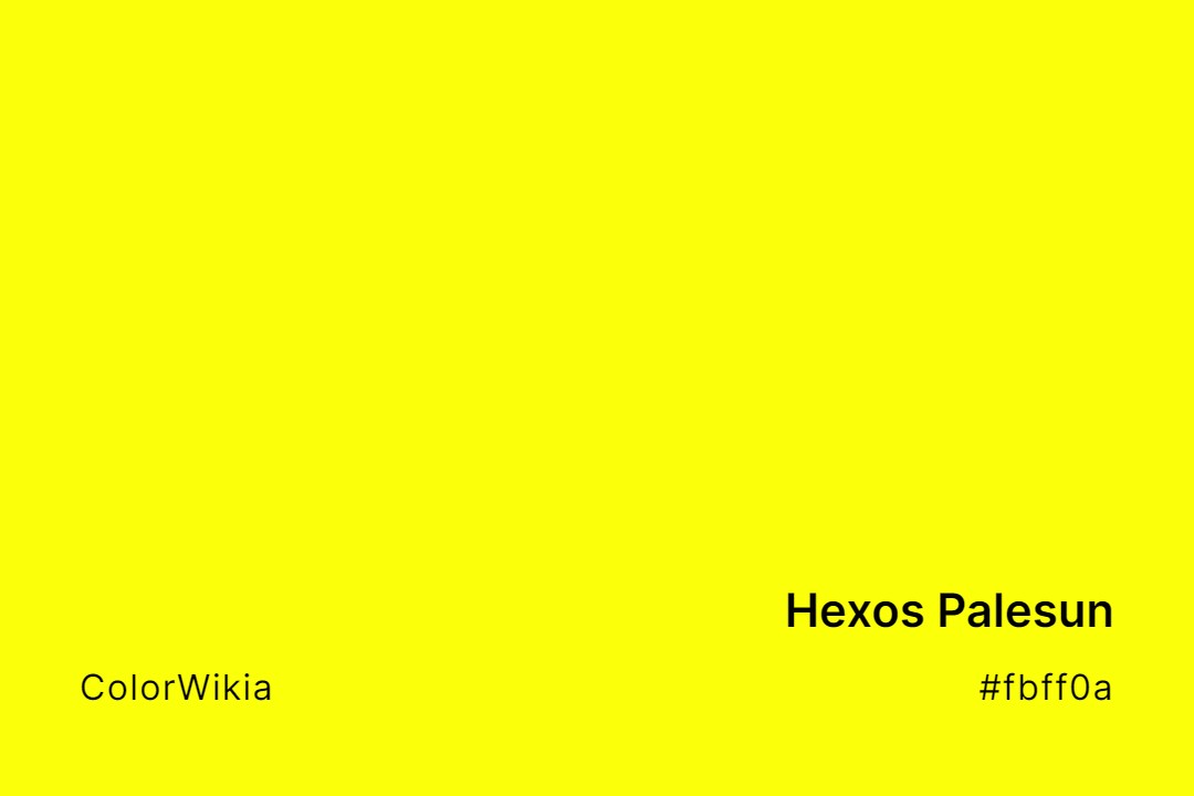 Hexos Palesun Color – #fbff0a: Codes and Complete Breakdown