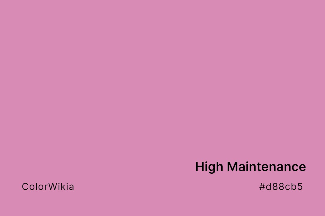 high maintenance color d88cb5
