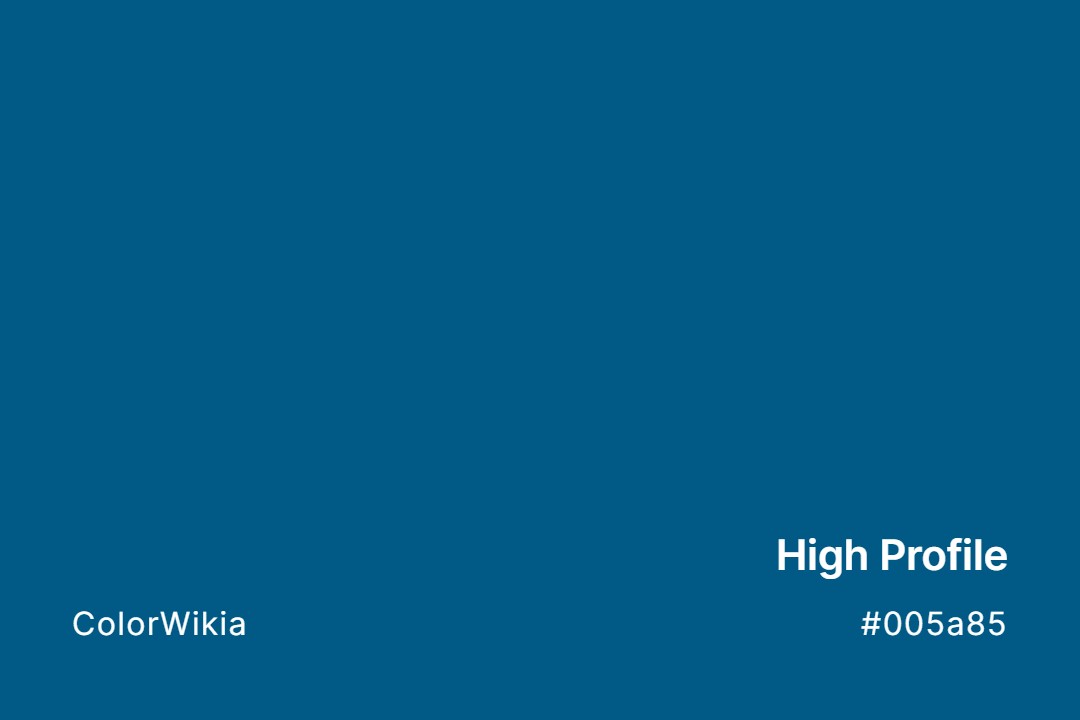 high profile color 005a85