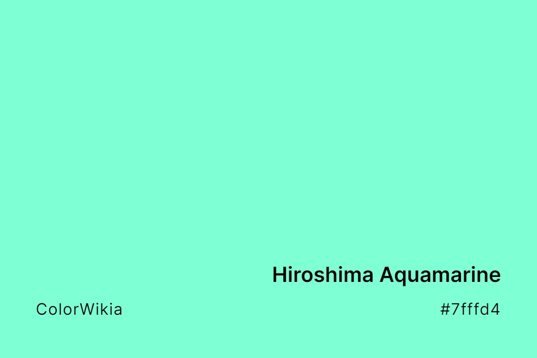 hiroshima aquamarine color 7fffd4