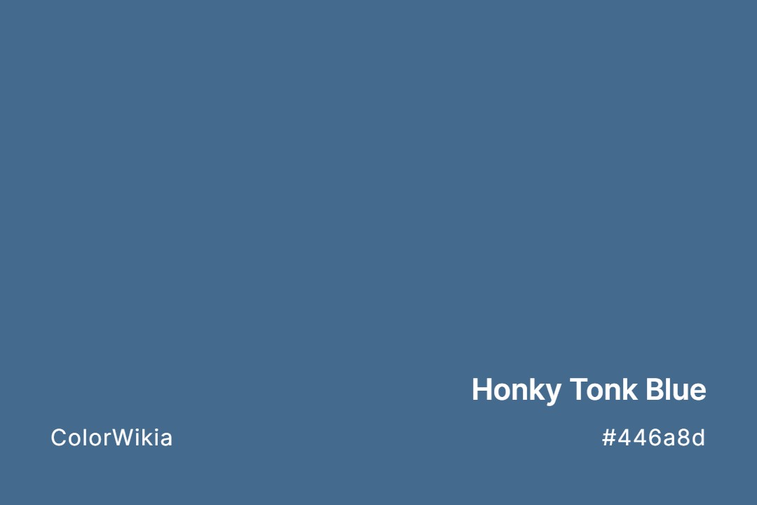 Honky Tonk Blue Color – #446a8d: Codes and Complete Breakdown