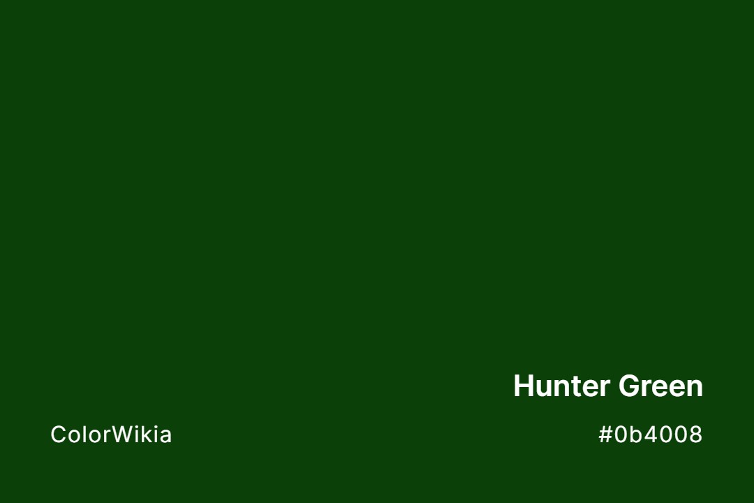 hunter green color 0b4008