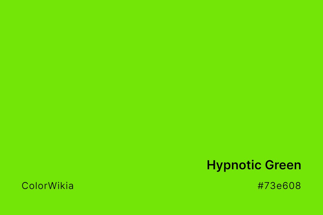 Hypnotic Green Color – #73e608: Codes and Complete Breakdown