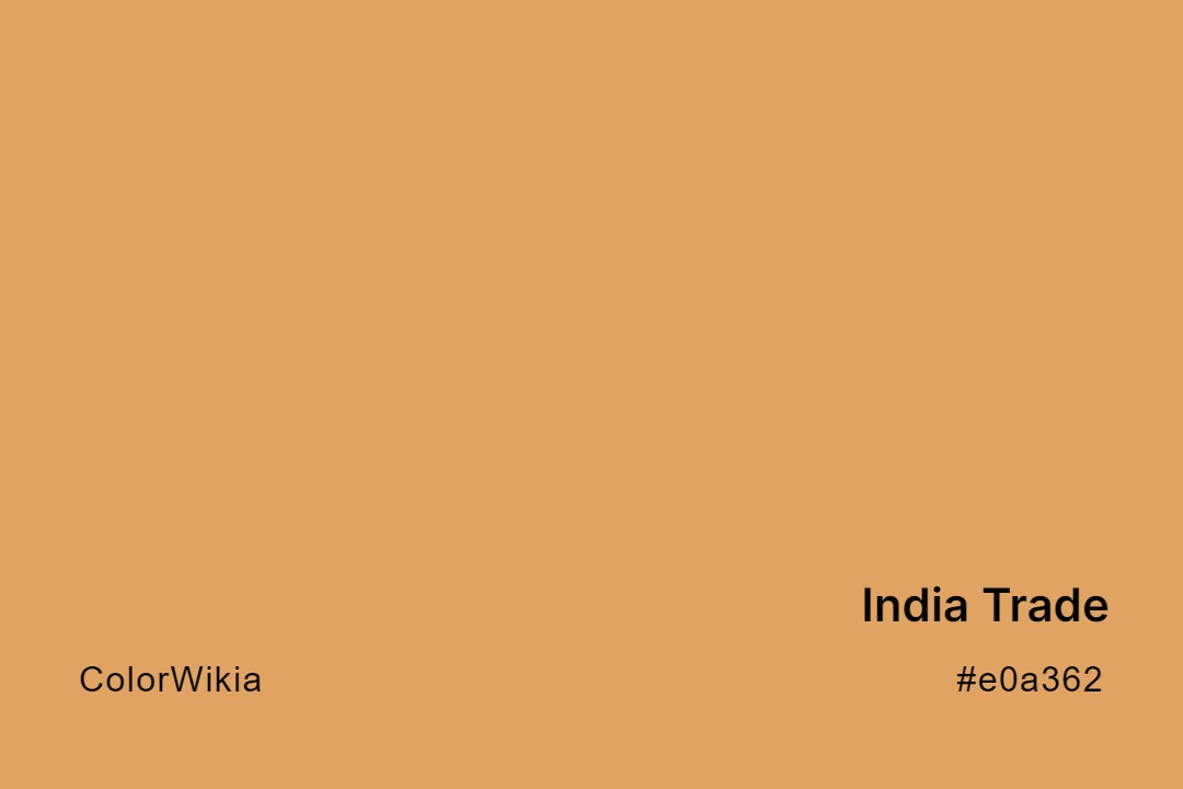 india trade color e0a362