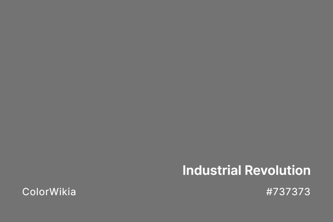 industrial revolution color 737373