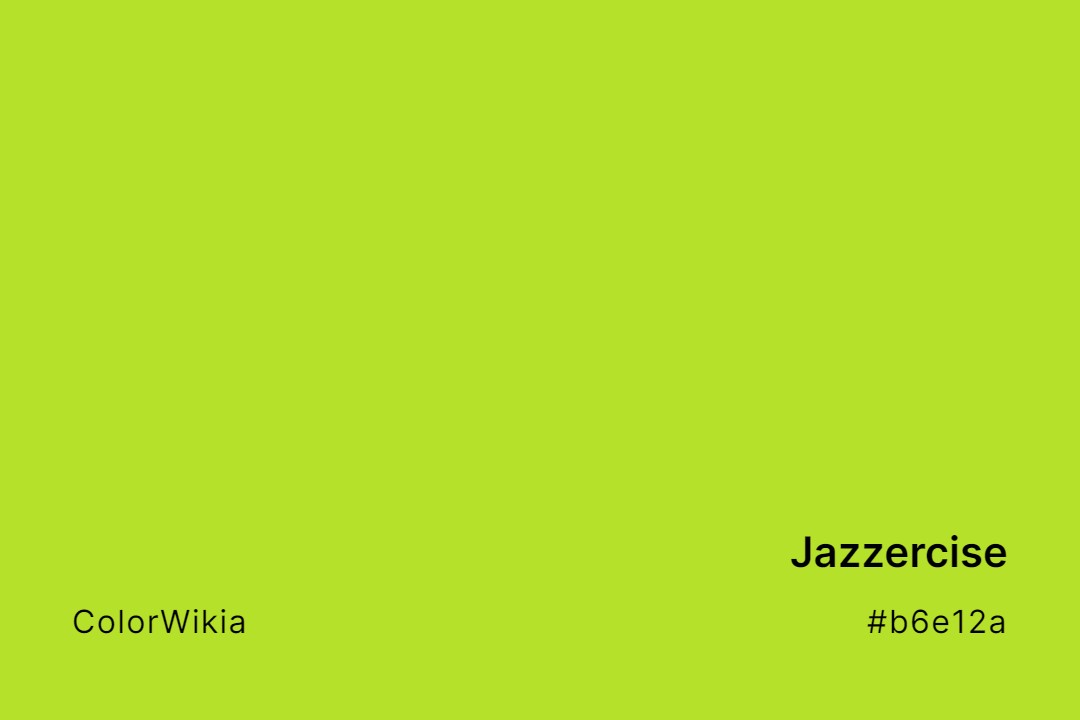 Jazzercise Color – #b6e12a: Codes and Complete Breakdown