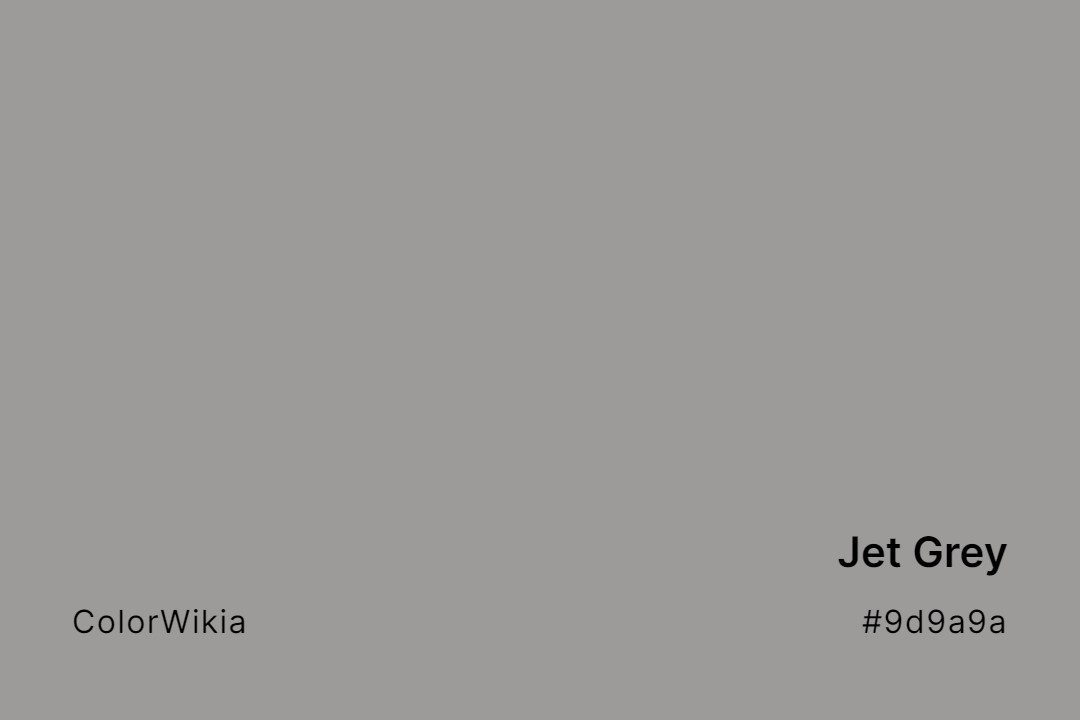 jet grey color 9d9a9a