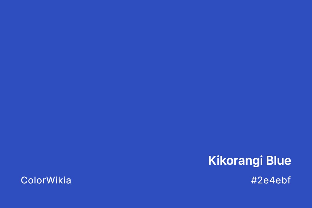 Kikorangi Blue Color – #2e4ebf: Codes and Complete Breakdown