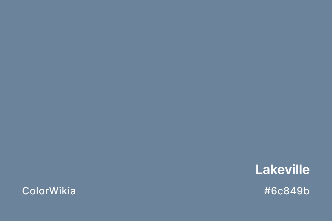 Lakeville Color – #6c849b: Codes and Complete Breakdown