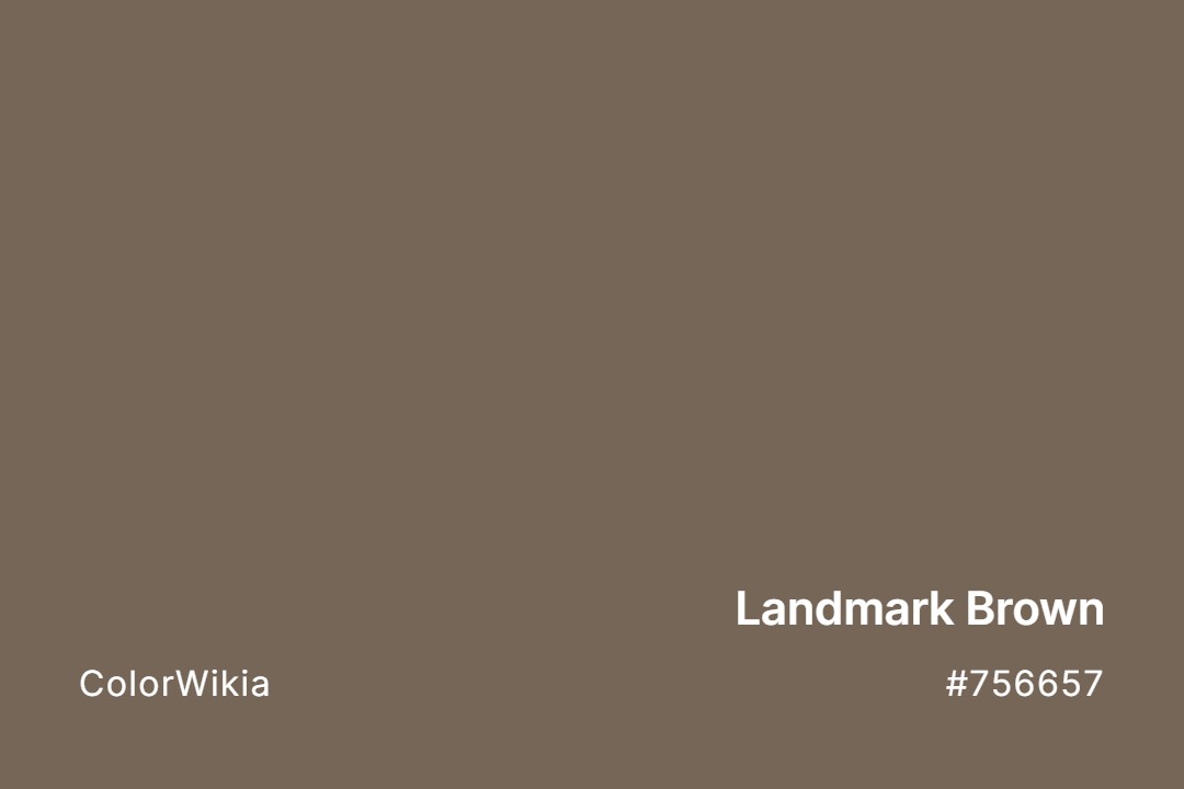 Landmark Brown Color – #756657: Codes and Complete Breakdown