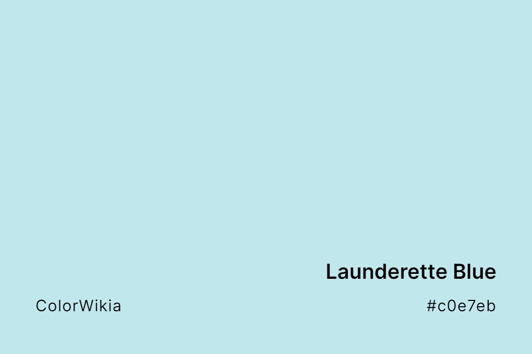 Launderette Blue Color – #c0e7eb: Codes and Complete Breakdown