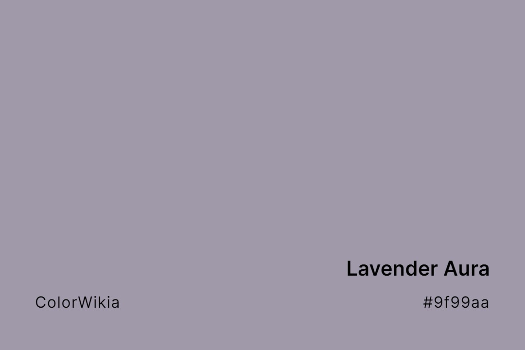 lavender aura color 9f99aa