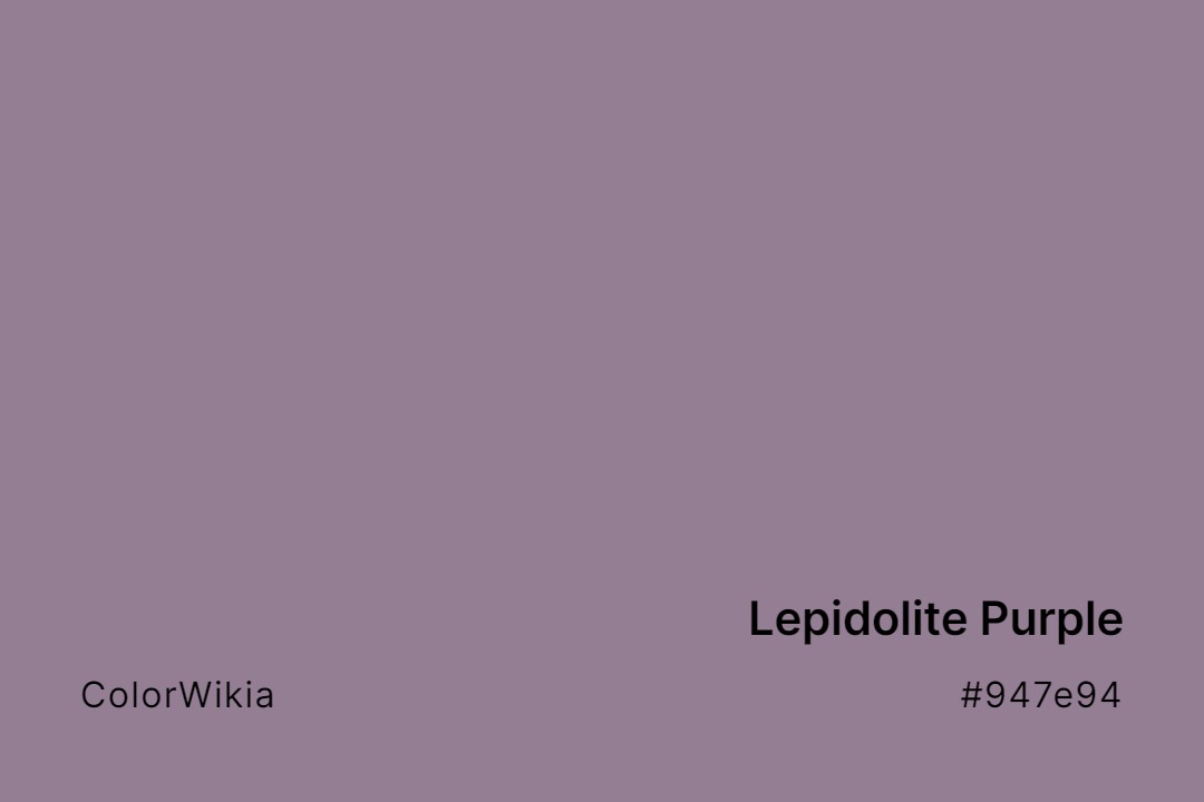 Lepidolite Purple Color – #947e94: Codes and Complete Breakdown