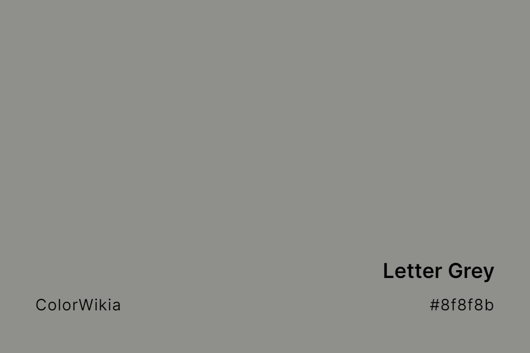 letter grey color 8f8f8b