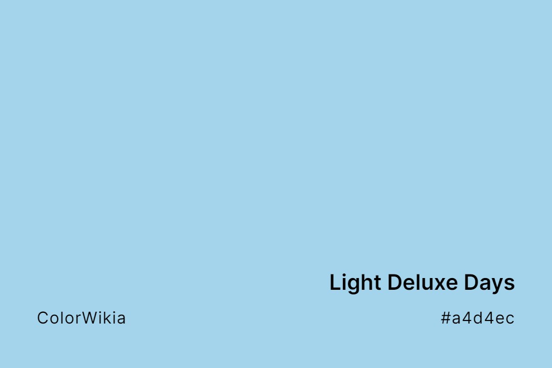 light deluxe days color a4d4ec