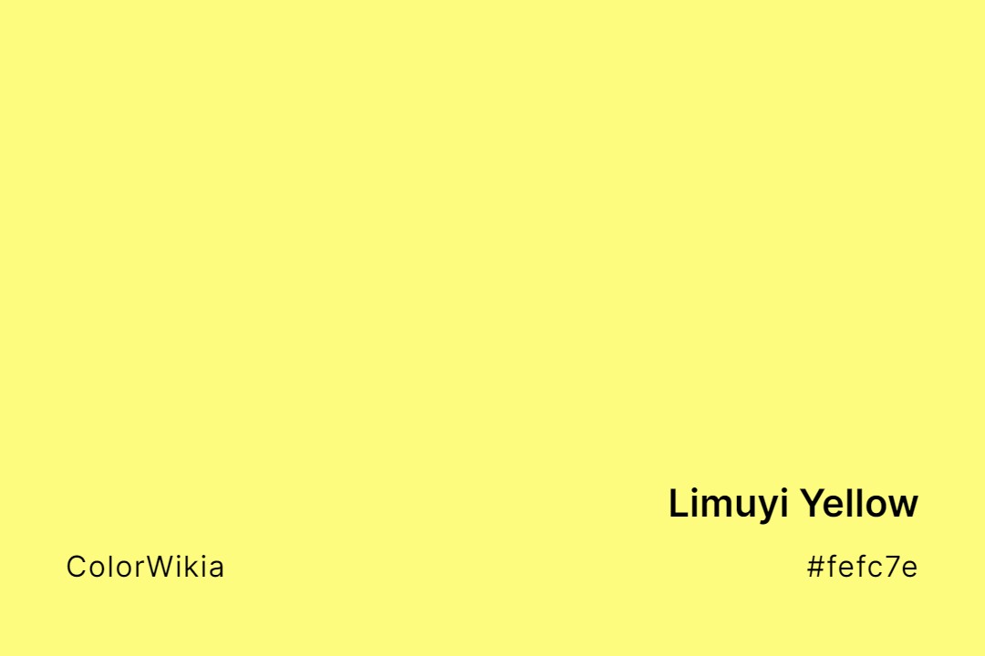 Limuyi Yellow Color – #fefc7e: Codes and Complete Breakdown
