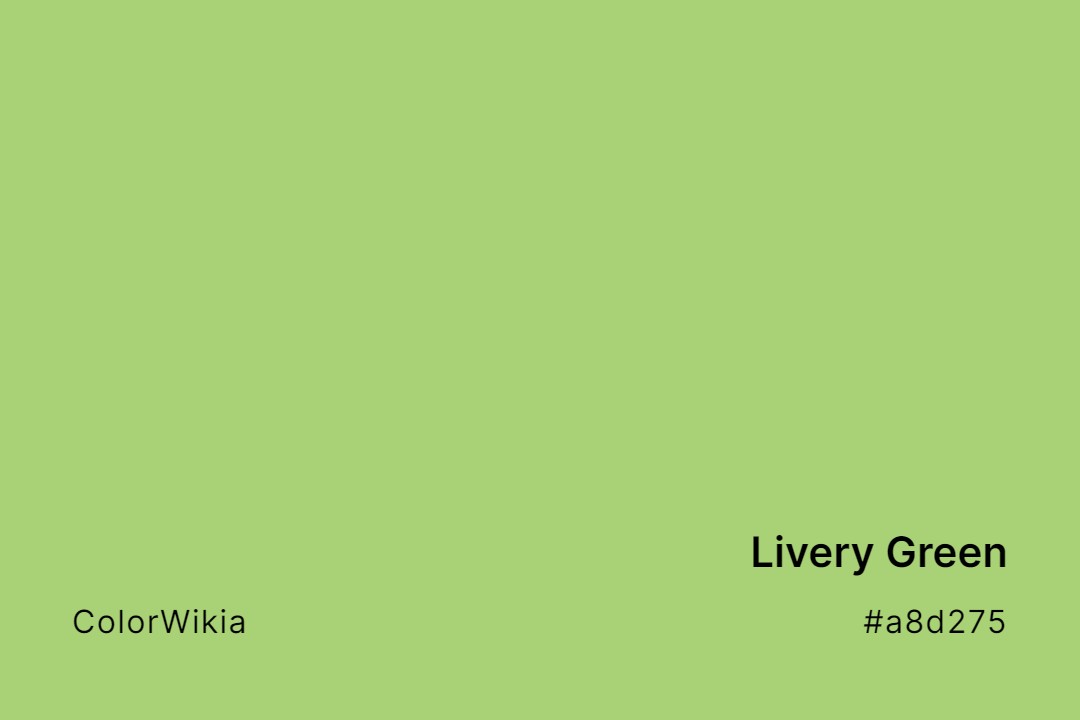 Livery Green Color – #a8d275: Codes and Complete Breakdown