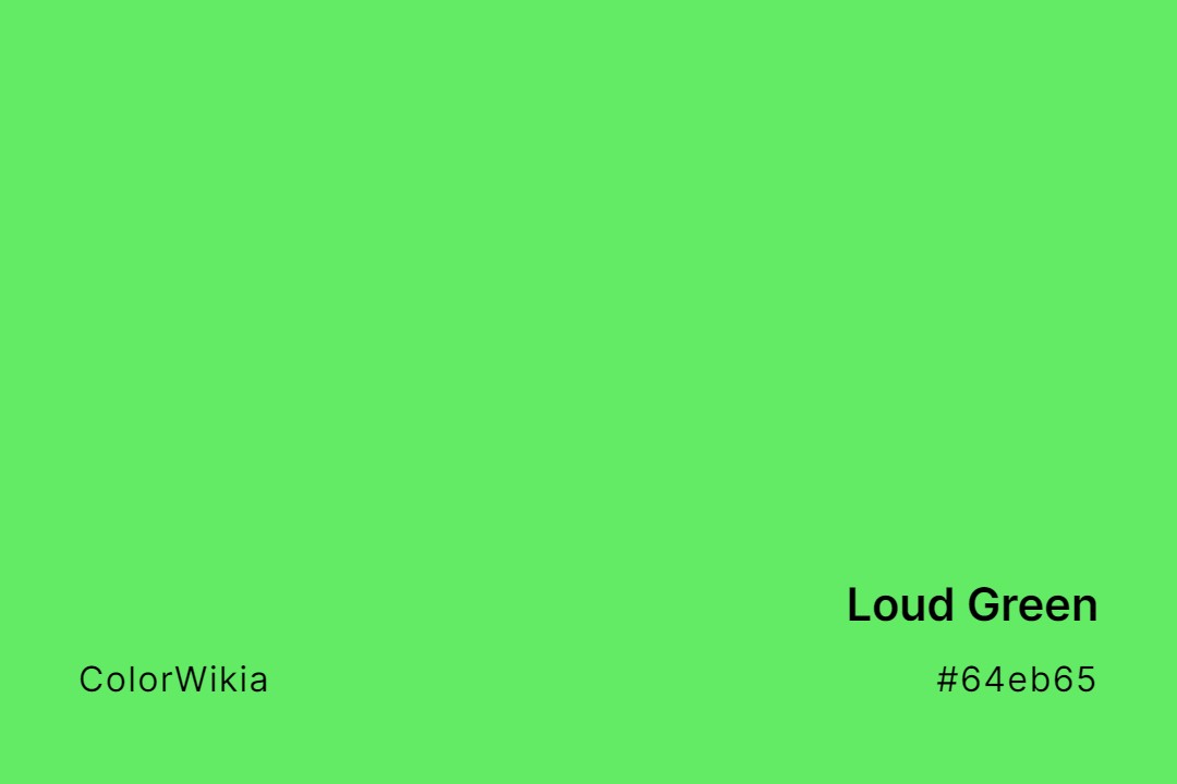 Loud Green Color – #64eb65: Codes and Complete Breakdown