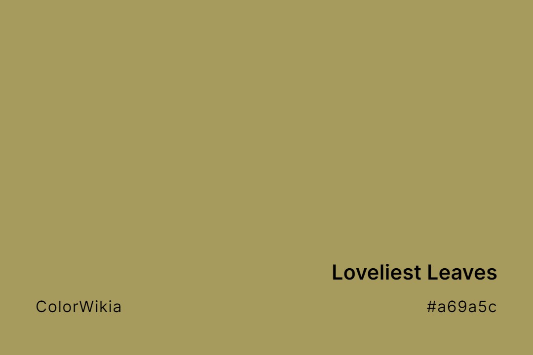 loveliest leaves color a69a5c
