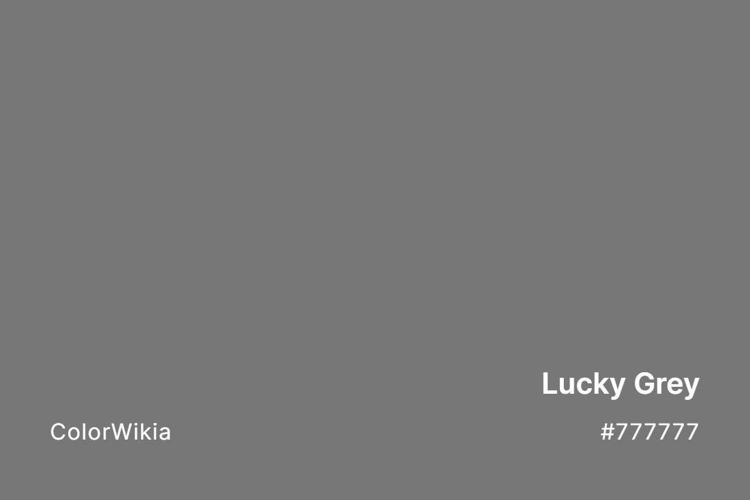 lucky grey color 777777