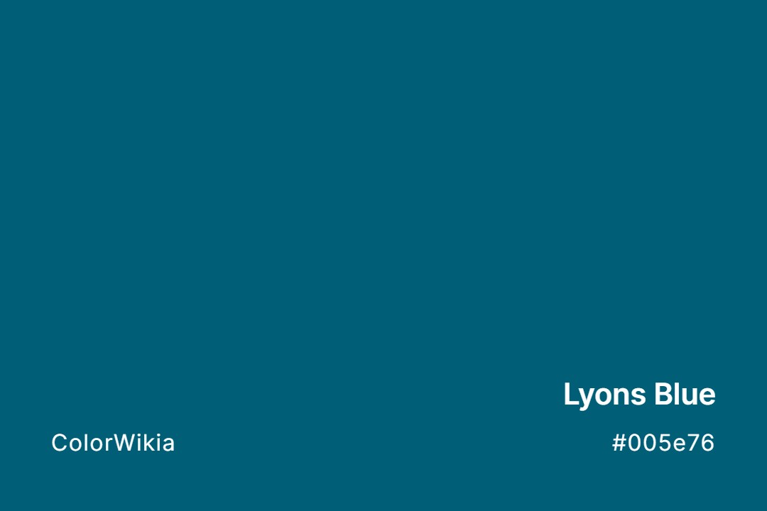 Lyons Blue Color – #005e76: Codes and Complete Breakdown