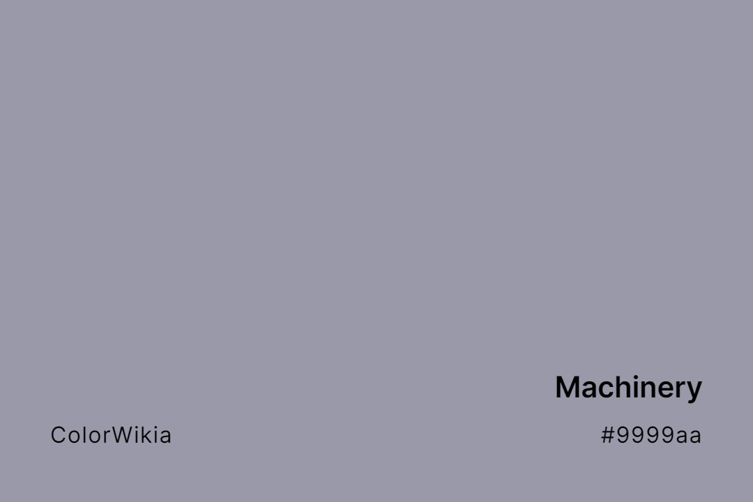 Machinery Color – #9999aa: Codes and Complete Breakdown
