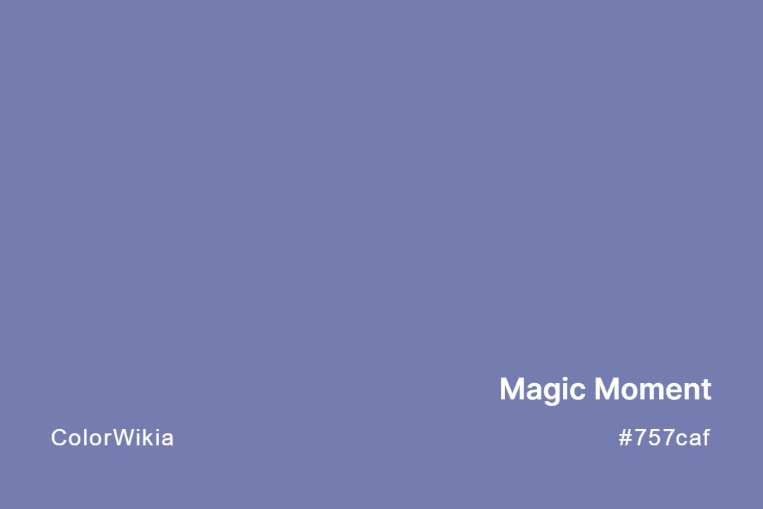magic moment color 757caf