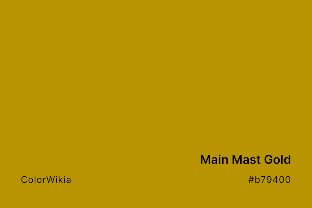 Main Mast Gold Color – #b79400: Codes and Complete Breakdown