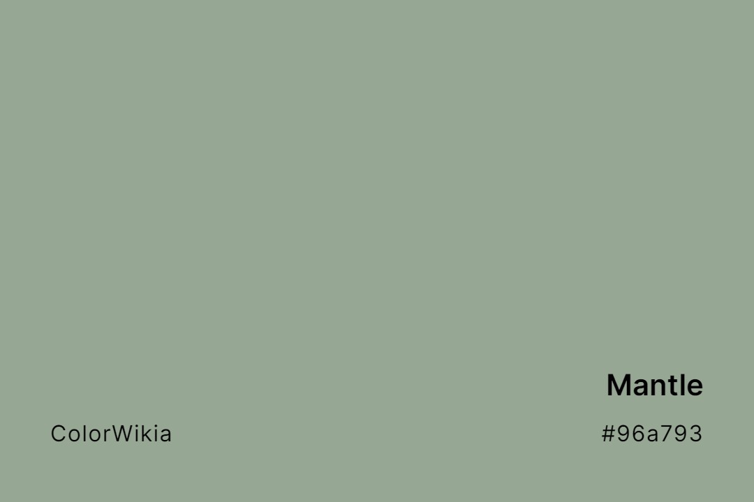 Mantle Color – #96a793: Codes and Complete Breakdown