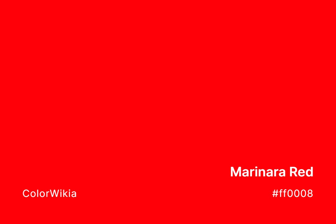 Marinara Red Color – #ff0008: Codes and Complete Breakdown