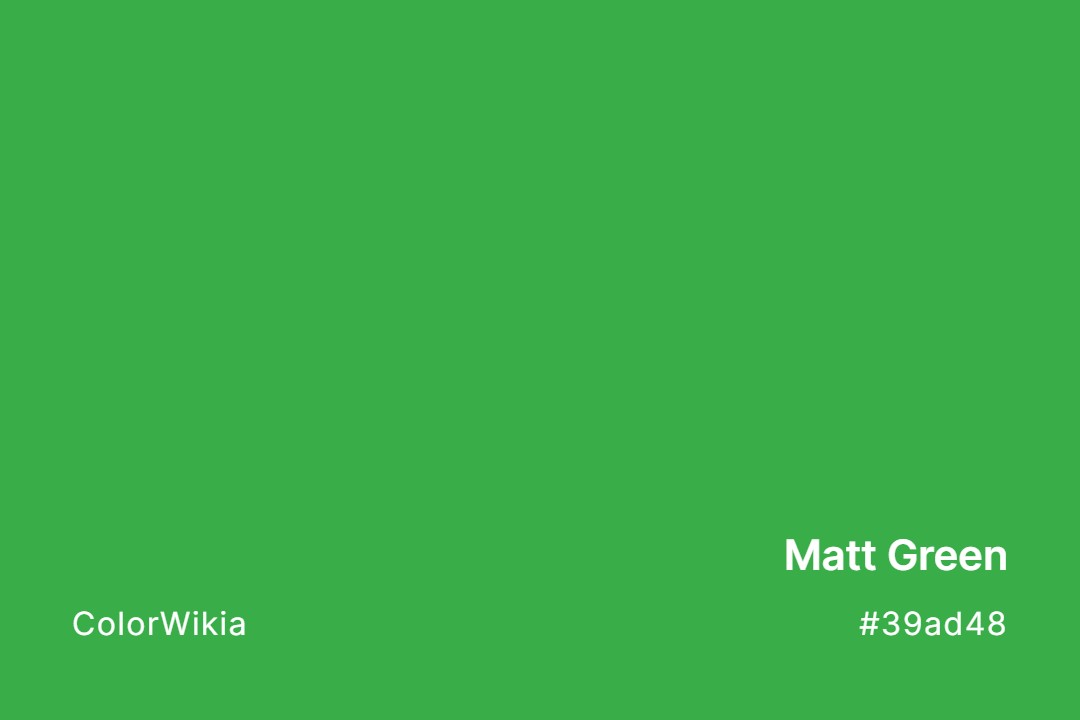 matt green color 39ad48