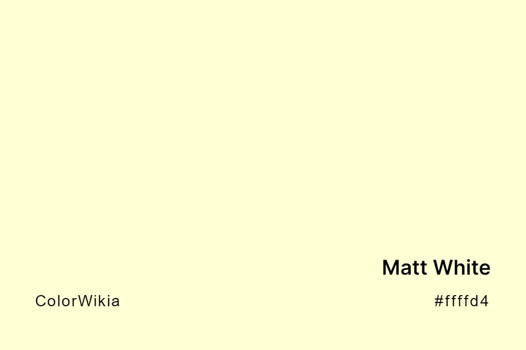 matt white color ffffd4