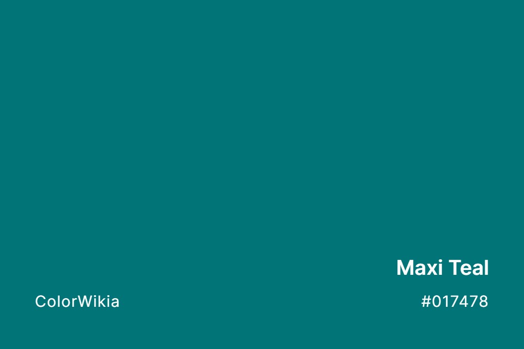 maxi teal color 017478