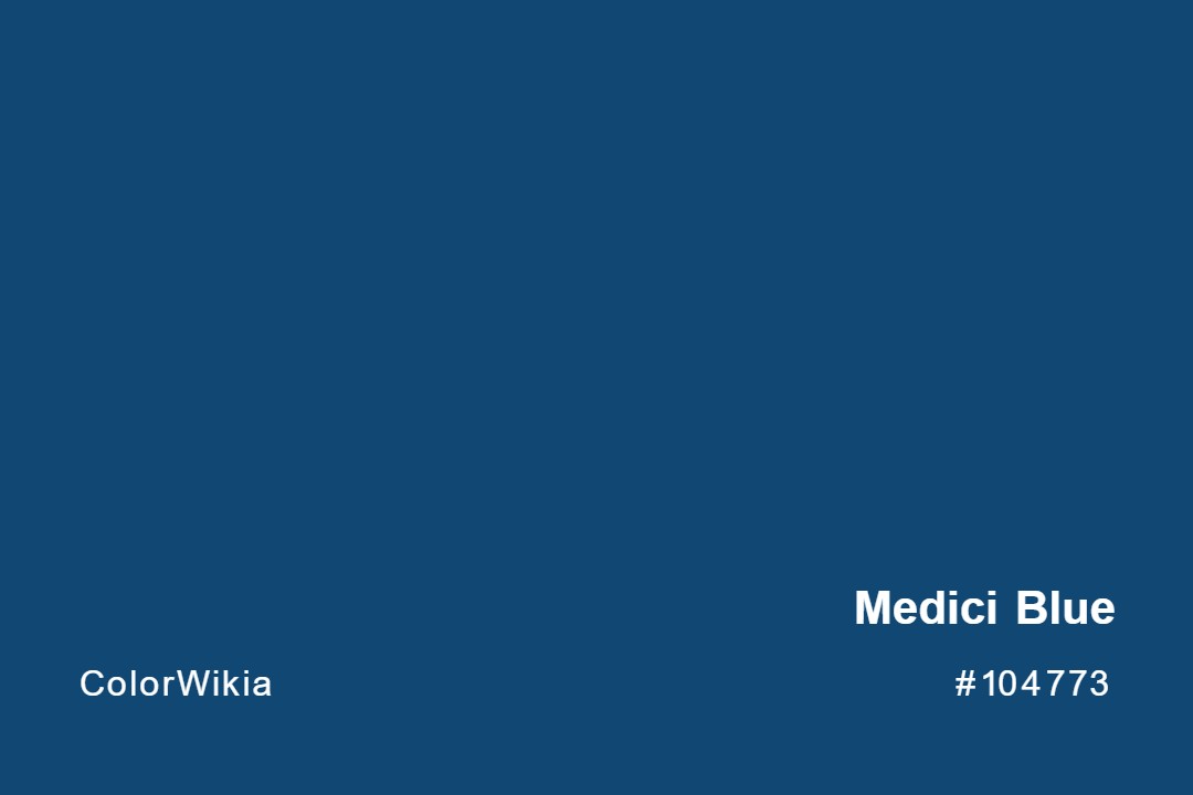 Medici Blue Color – #104773: Codes and Complete Breakdown