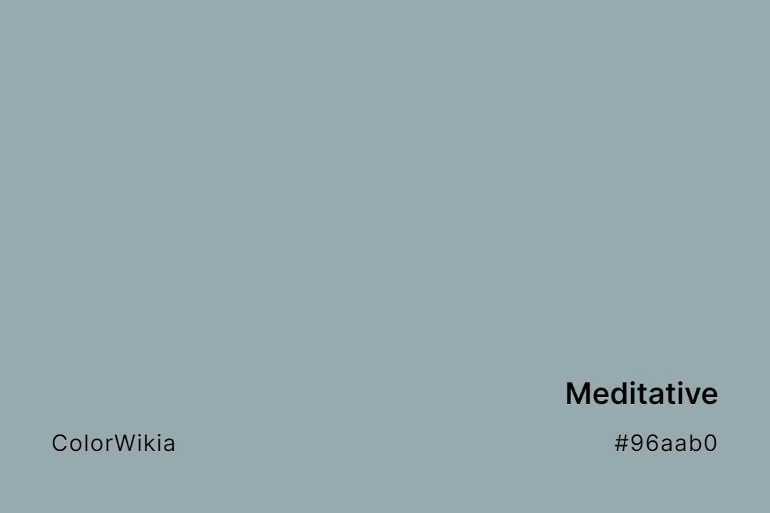 Meditative Color – #96aab0: Codes and Complete Breakdown