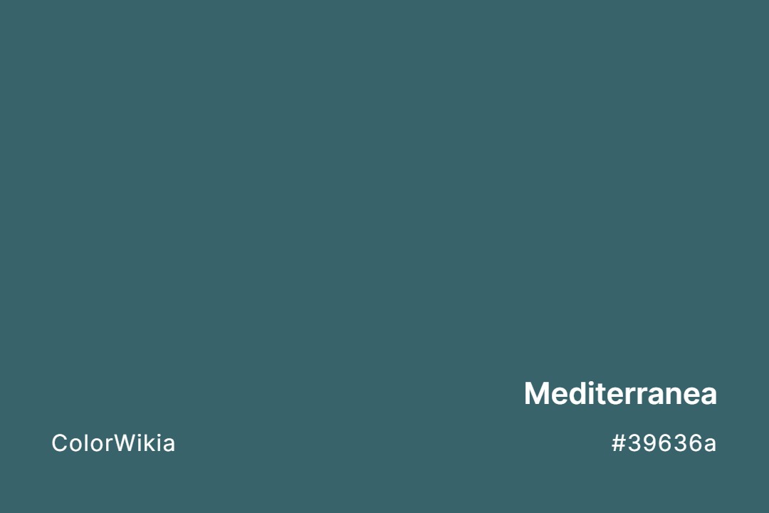 Mediterranea Color – #39636a: Codes and Complete Breakdown